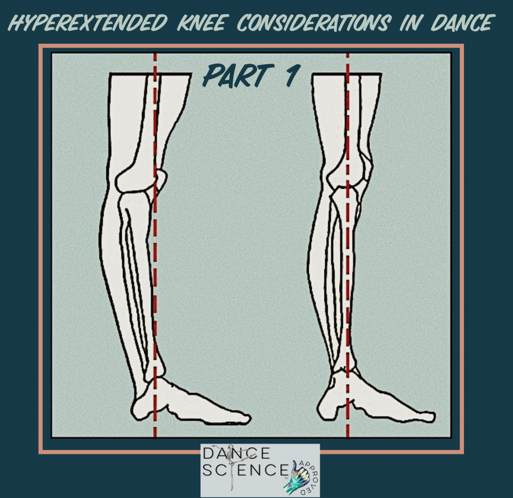 hyperextended knees dance part 1